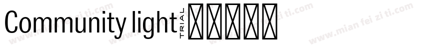 Community light字体转换